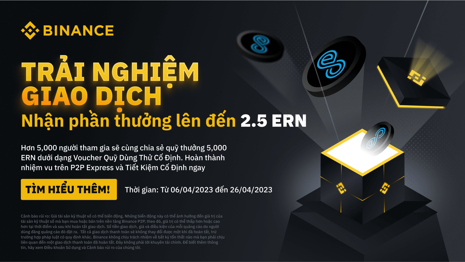 Hoàn thành giao dịch mua đầu tiên của bạn trên P2P Express & Đăng ký Sản phẩm cố định Simple Earn để nhận phần thưởng lên tới 2,5 ERN! | Binance Support