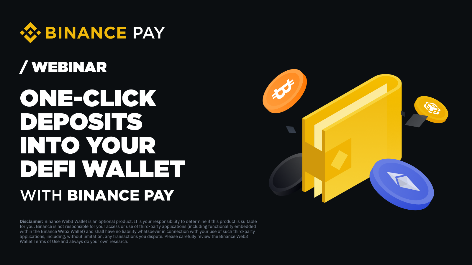 Binance Pay Guide: One-Click Deposits into your DeFi Wallet