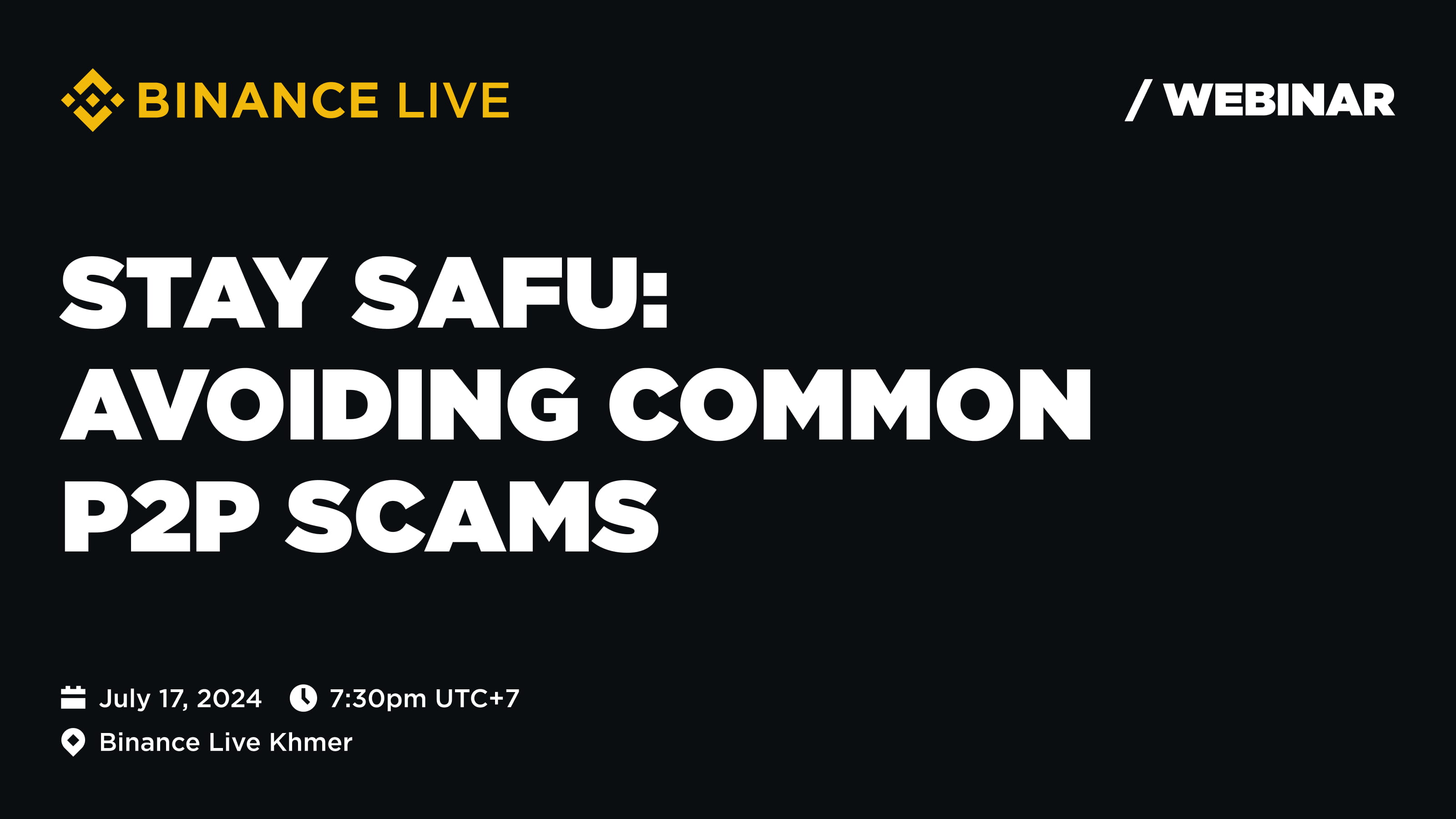 Stay SAFU:  Avoiding Common  P2P Scams