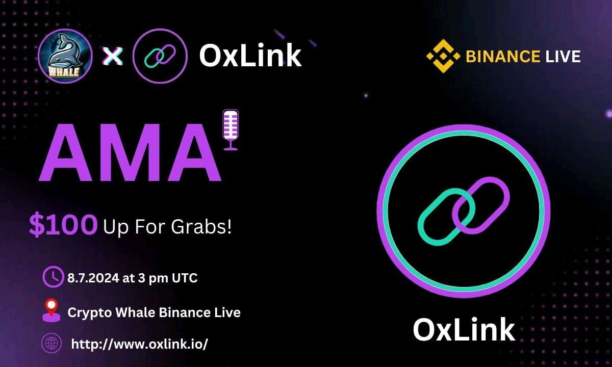 Crypto Whale is going to Host Binance live  with OxLink Reward : 100 USD