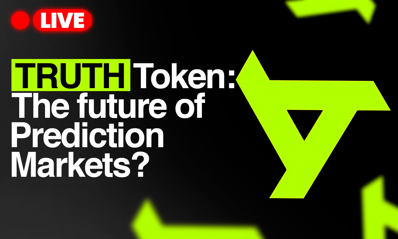 Truth Network’s Token and Prediction markets!