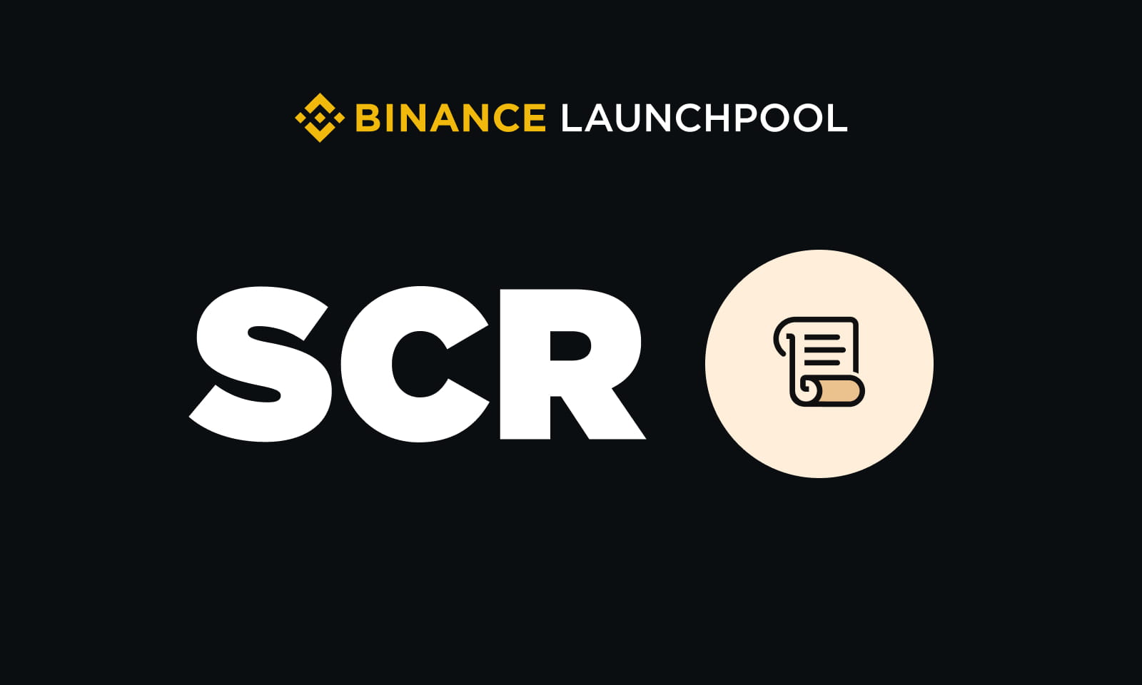 Binance Launchpool : SCROLL (SCR)