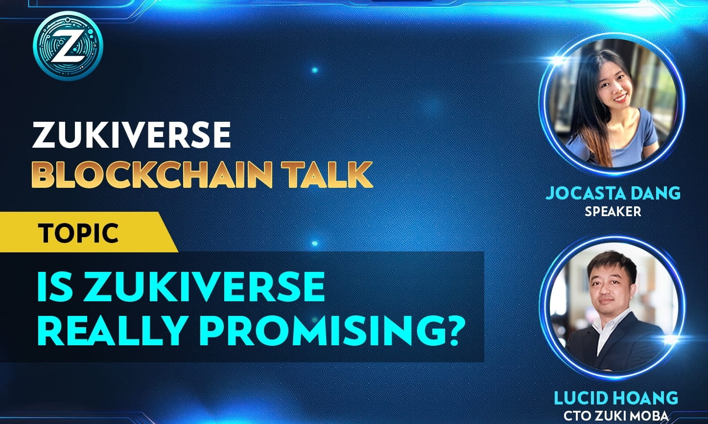 ZUKIVERSE BLOCKCHAIN TALK 