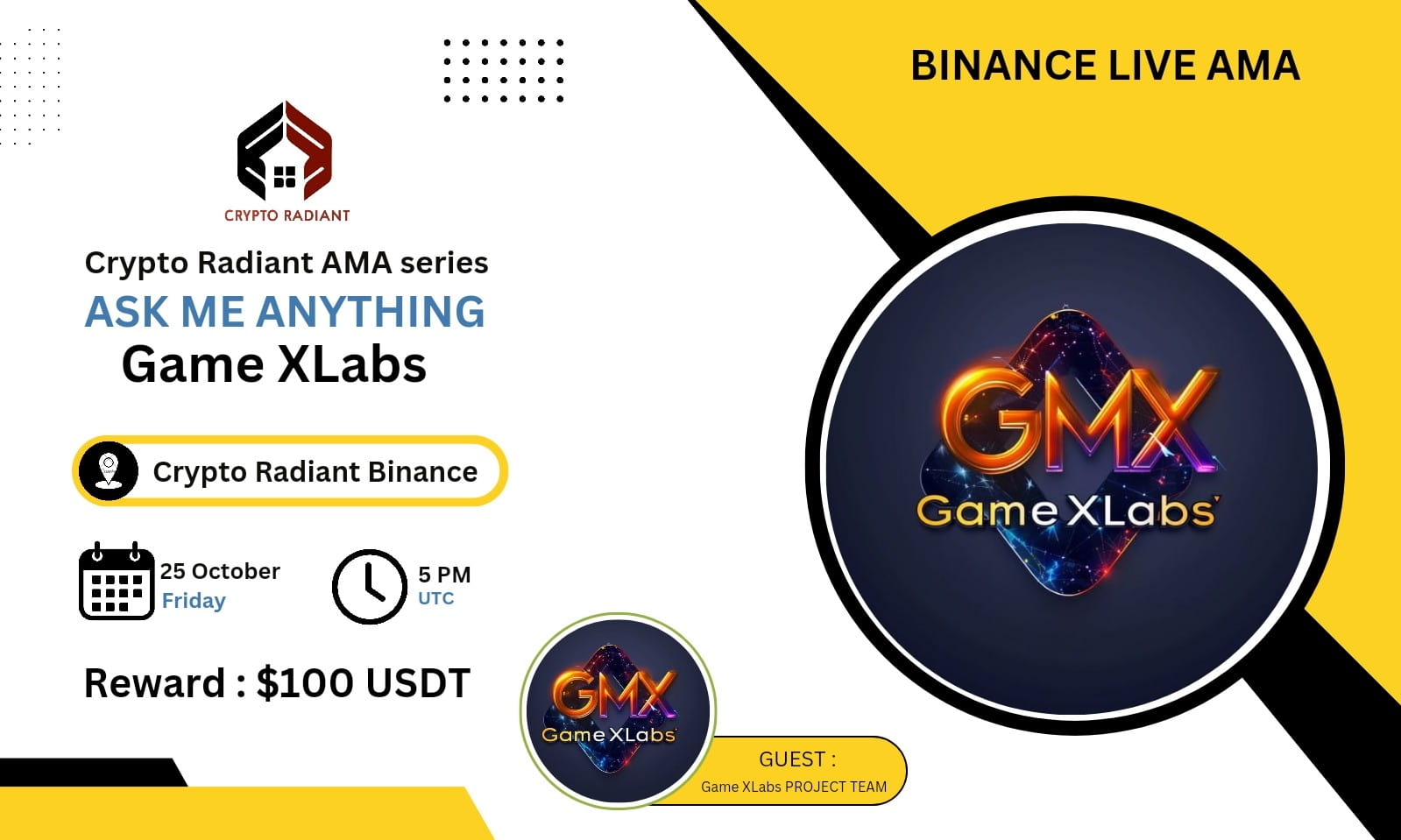 AMA - Crypto Radiant <> Game XLabs | $100 USDT Reward 