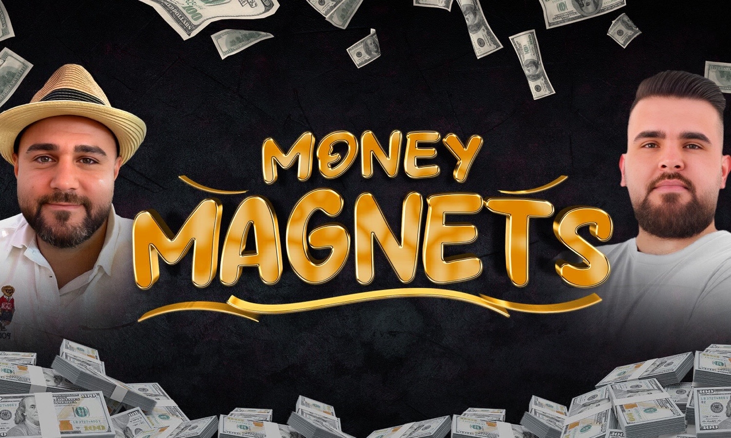 Money Magnet - Episode #2