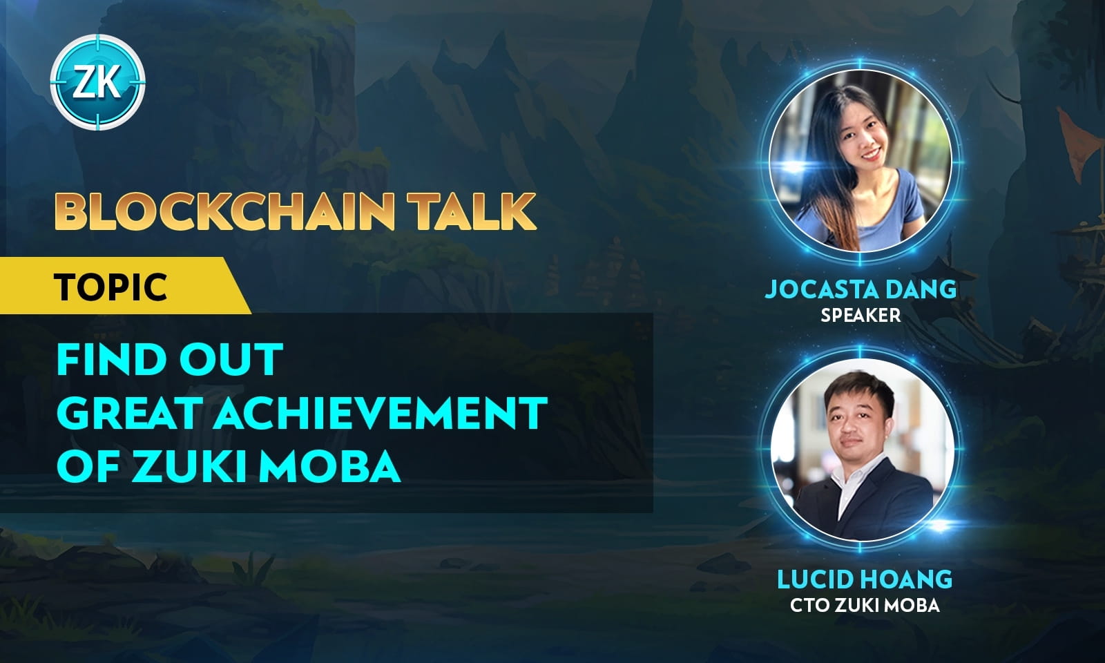 ZUKI MOBA BLOCKCHAIN TALK - Achievement of Zuki Moba