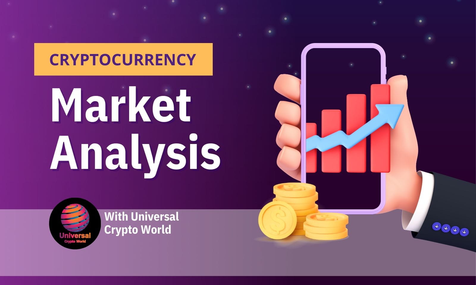 Market Analysis With Universal Crypto World