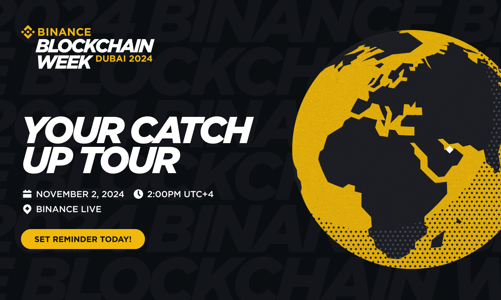 Your Catch Up Tour of Binance Blockchain Week Dubai 2024