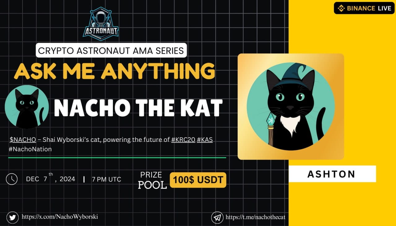 CRYPTO ASTRONAUT HOST AMA WITH NACHO THE KAT