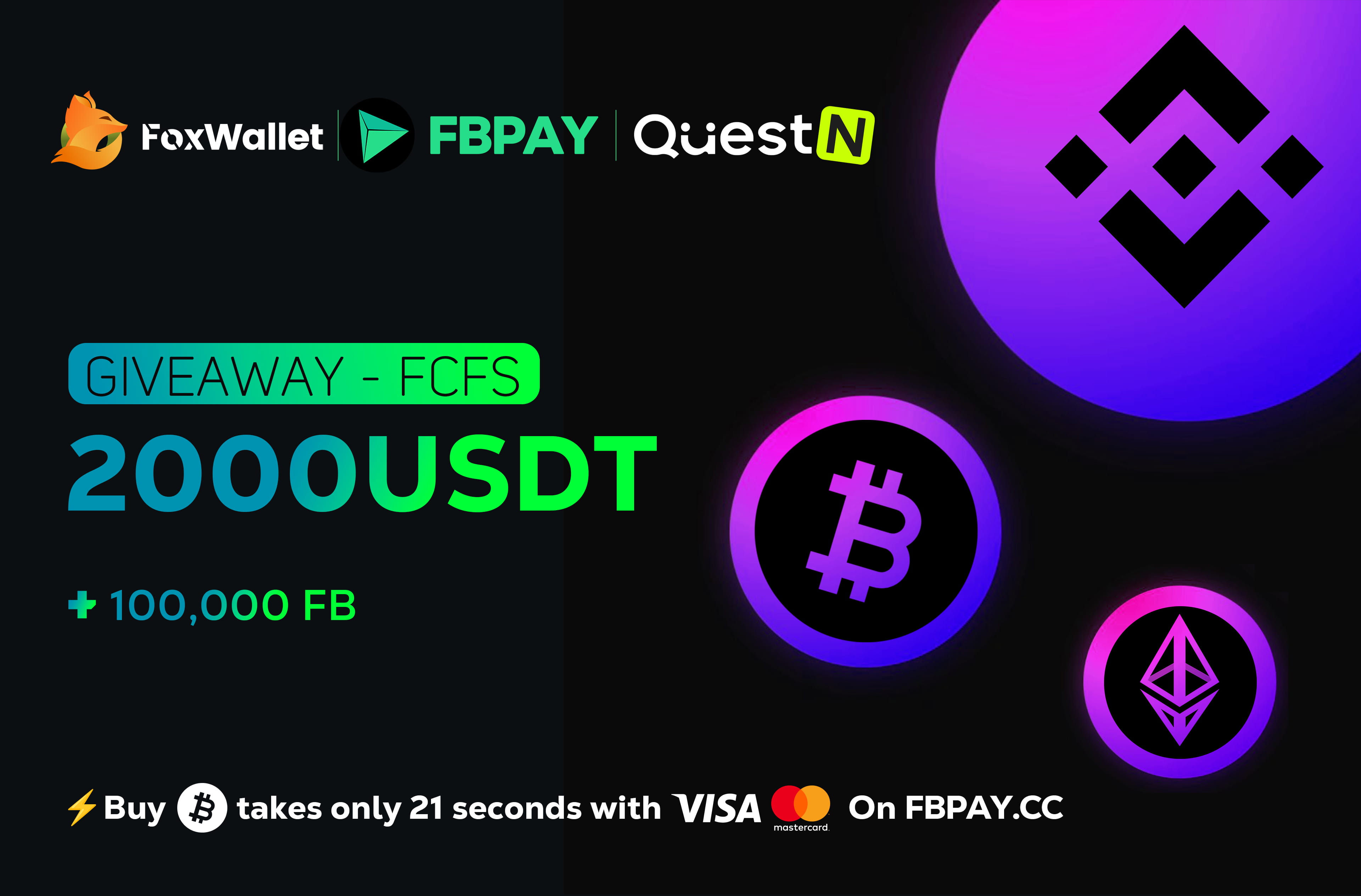 FoxWallet X FBPay $2000 USDT + 100,000 $FB Giveaway！