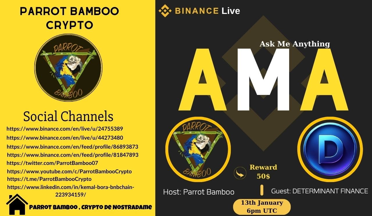 DETERMINANT FINANCE 🎤 PARROT BAMBOO  🎤 AMA EVENT