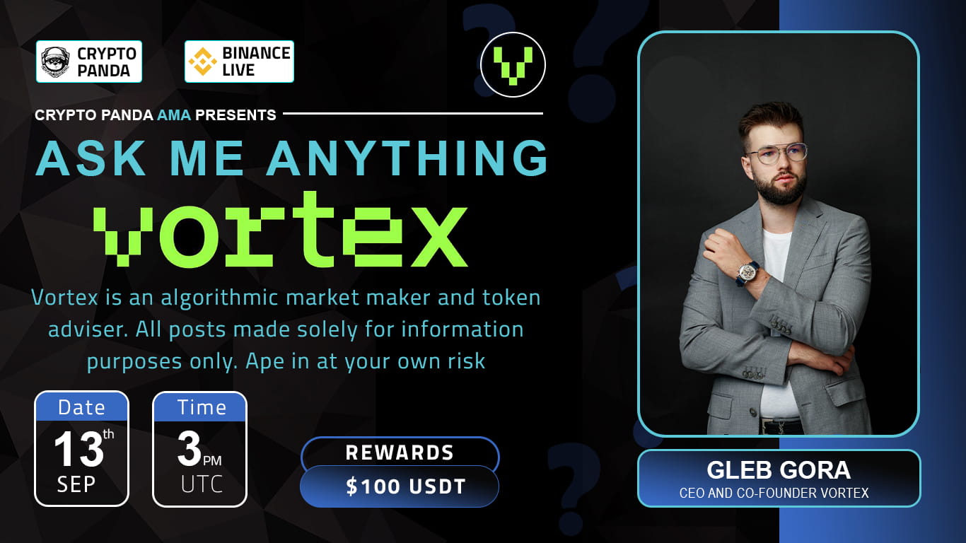 Crypto Panda presents AMA with VORTEX