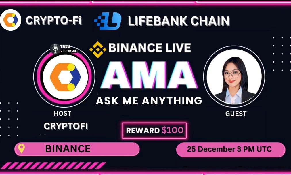 CryptoFi Binance Live AMA With LifeBank Chain 