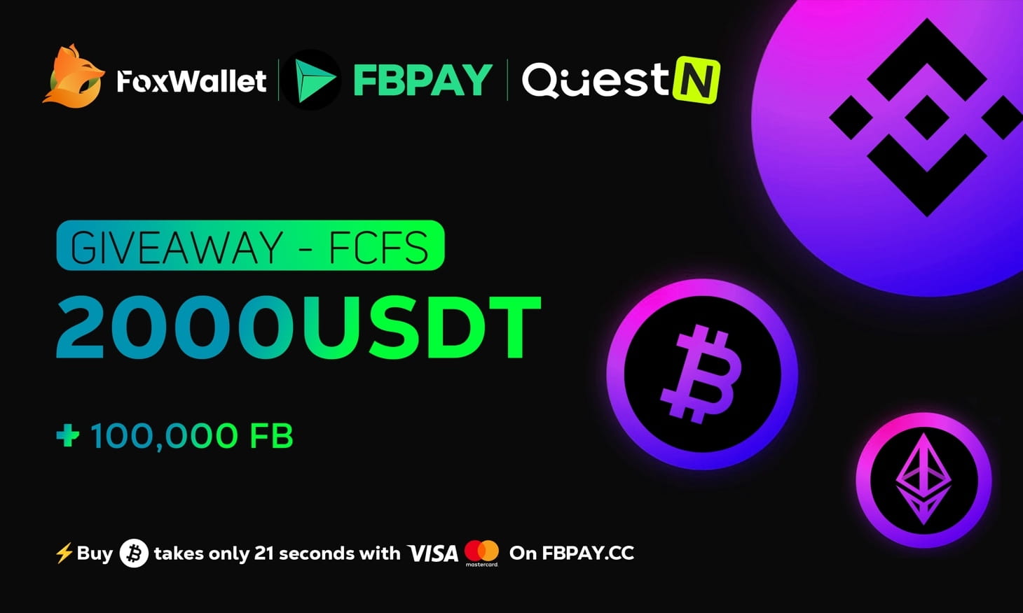 FoxWallet X FBPay $2000 USDT + 100,000 $FB Giveaway！