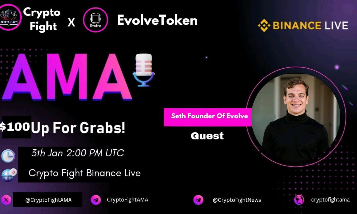 Crypto Fight Host An AMA With Evolve" || Reward : 100$ USDT