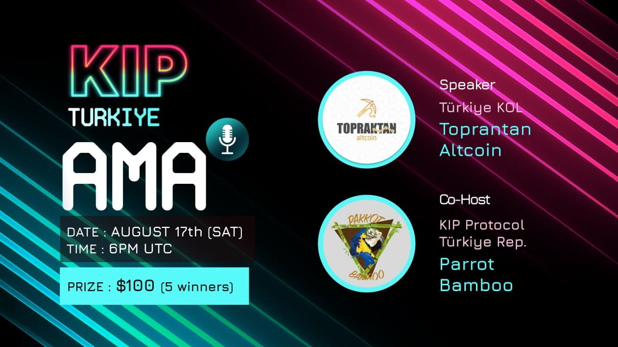 #1 AMA: KIP Protocol X ParrotBamboo X Topraktan Altcoin