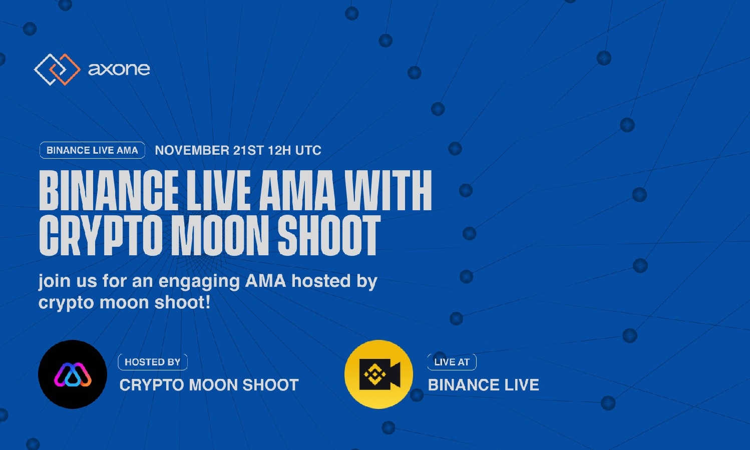 Crypto Moon Shoot <> Axone