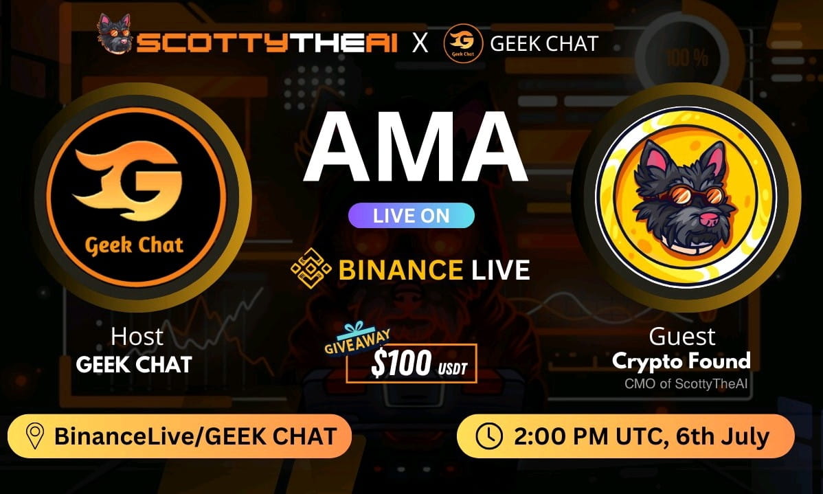 AMA - Scotty The AI x GEEK CHAT | $100 USDT Reward