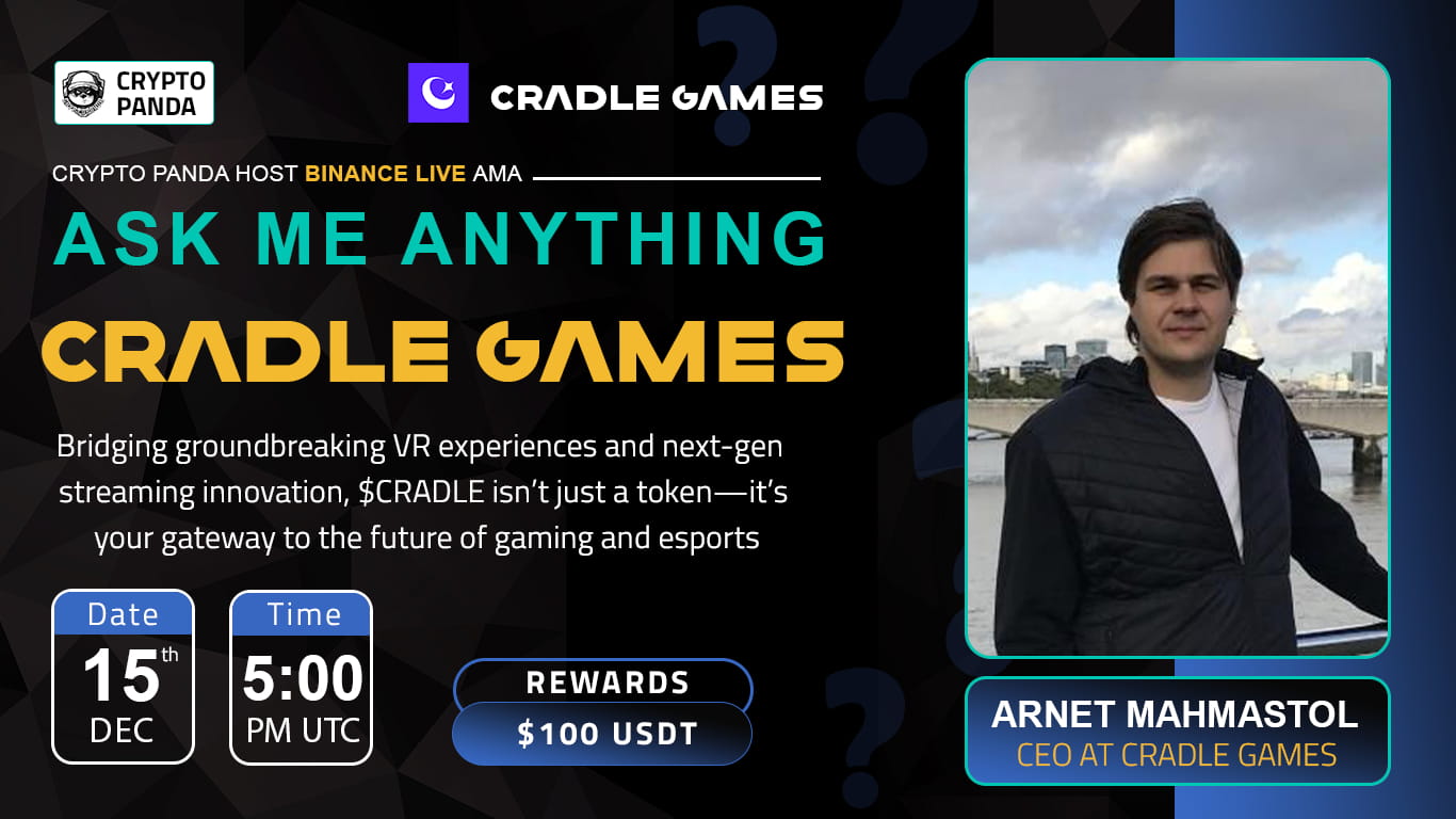 Crypto Panda Presents AMA with Cradle Games // $100 Giveaway