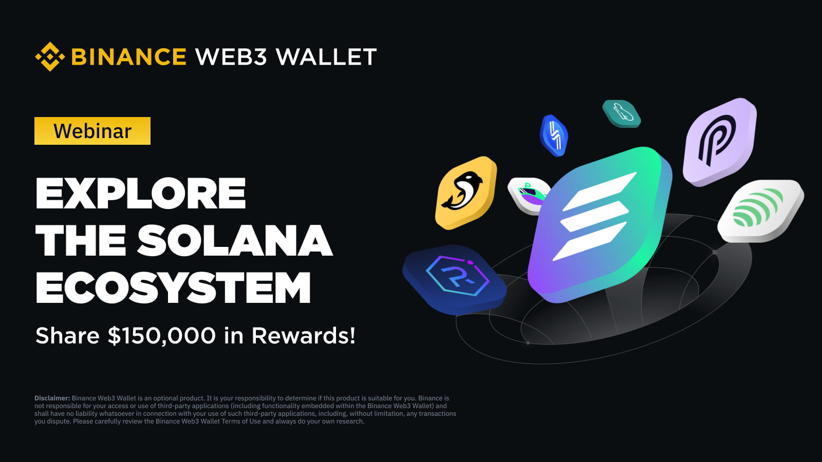 Web3 Wallet: Explore Solana ecosystem $150,000 Token Airdrop!