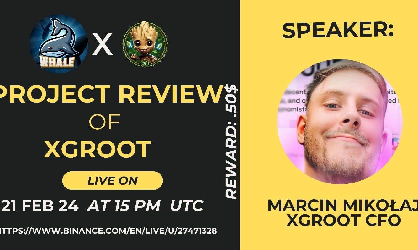 Crypto Whale  Binance live  With XGroot reviewReward: 50$