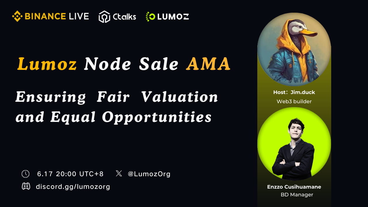 Lumoz Node Sale AMA Ensuring Fair Valuationand Equal Opportunities