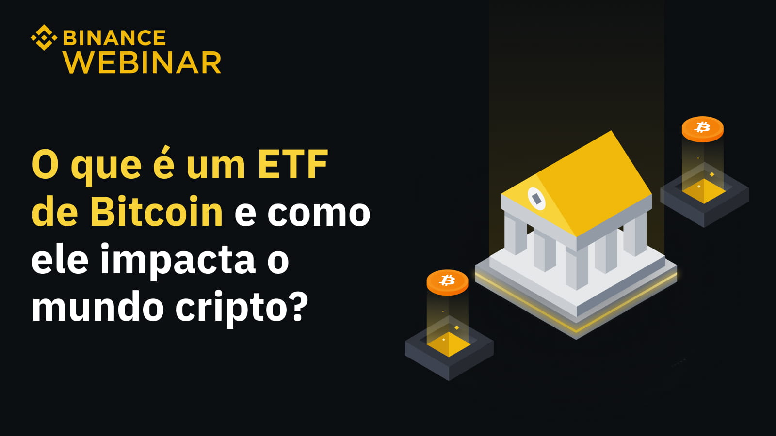 O que é um ETF de Bitcoin e como ele impacta o mundo cripto?