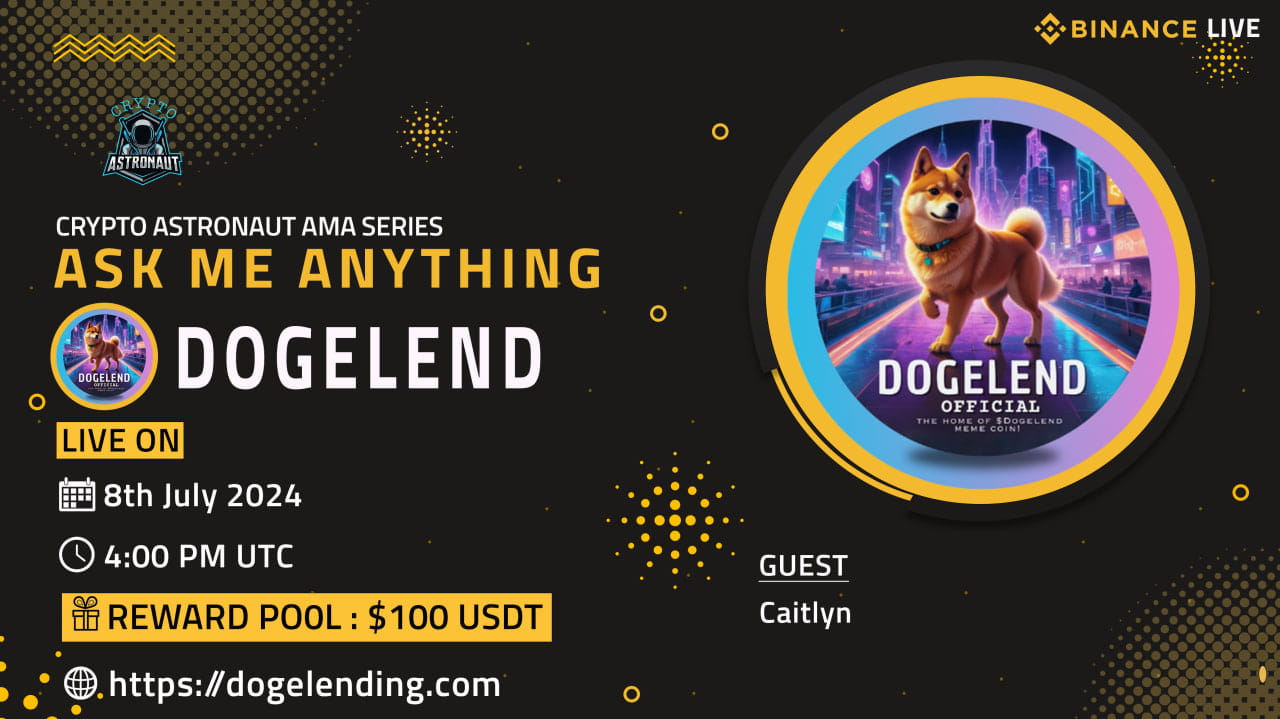 Crypto Astronaut Host AMA With DogeLend 