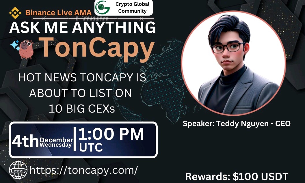 AMA-Crypto Global with TONCAPY || $100 Rewards