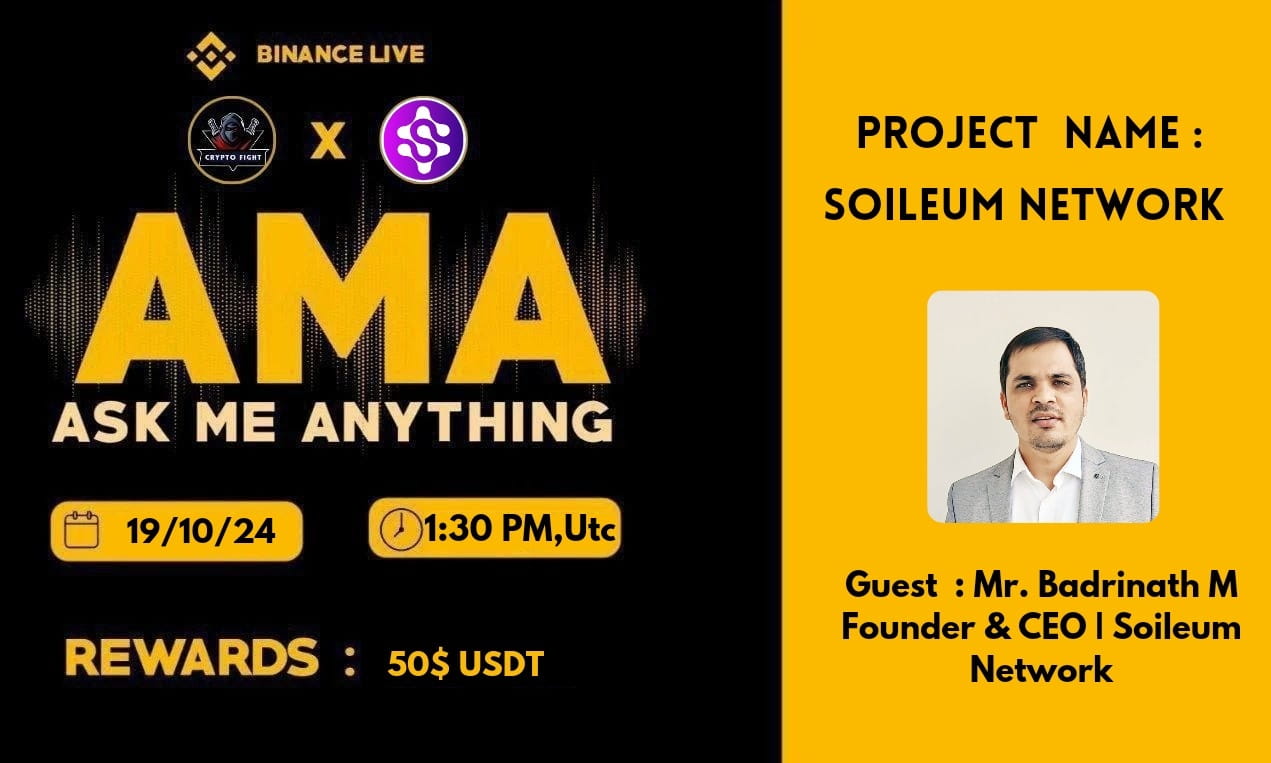 Crypto Fight Binance Live AMA With "Soileum Network" || Reward : 50$ USD