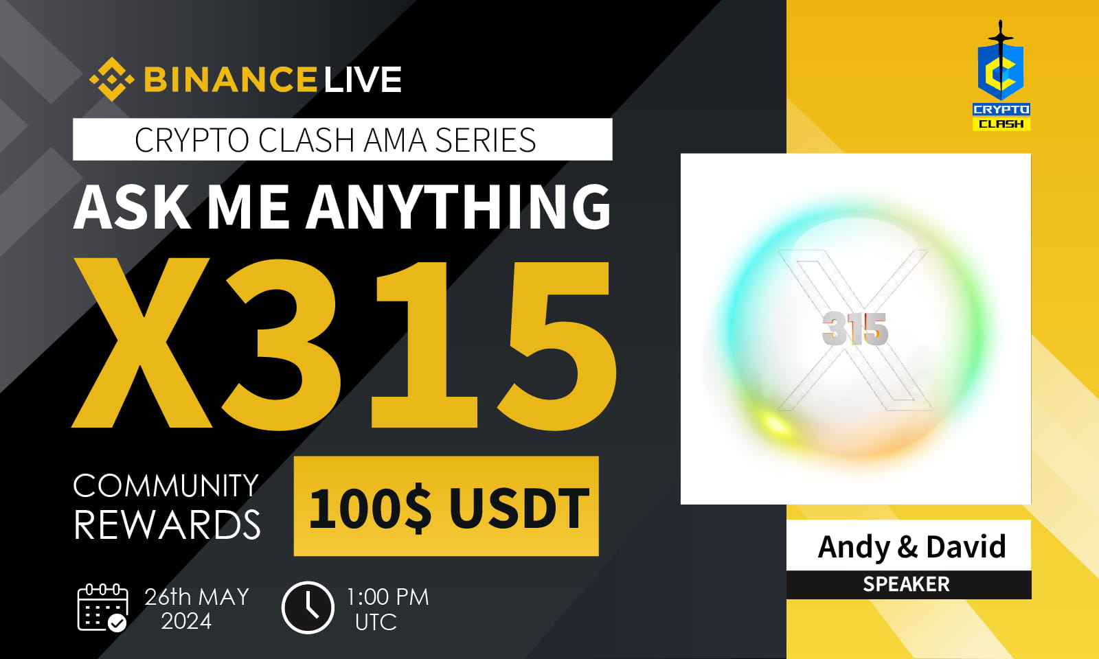 AMA - X315 x Crypto Clash | 100$ USDT Rewards