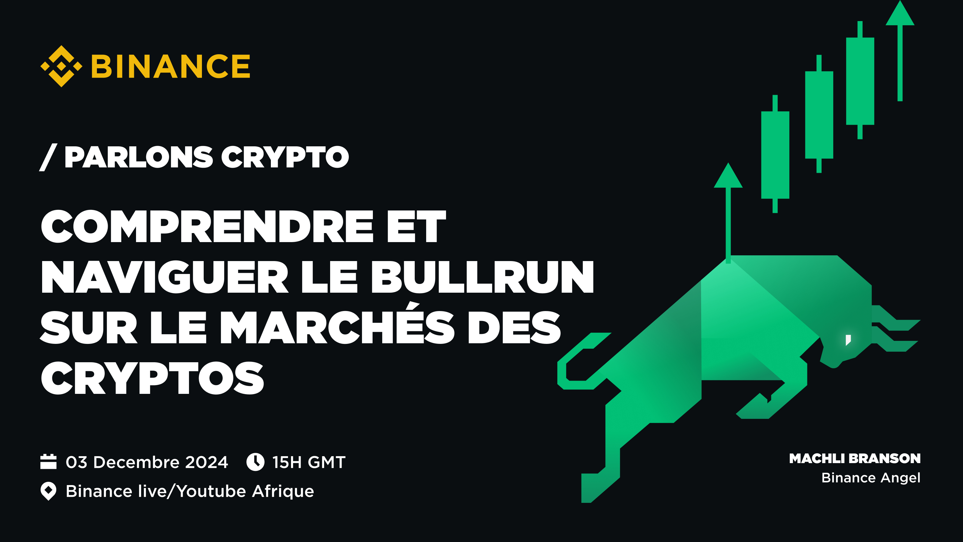 Parlons crypto: Comprendre et naviguer le Bullrun