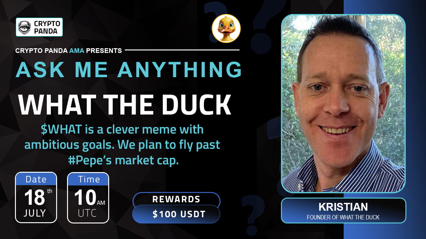 Crypto Panda presents AMA with What The Duck