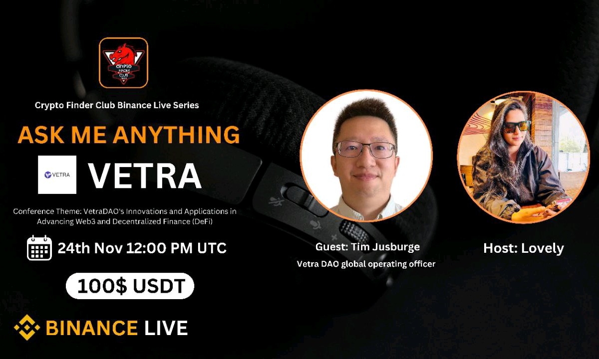 Crypto Finder Club AMA with VETRA | 100$ Reward 2024-11-24 12:00 PM UTC