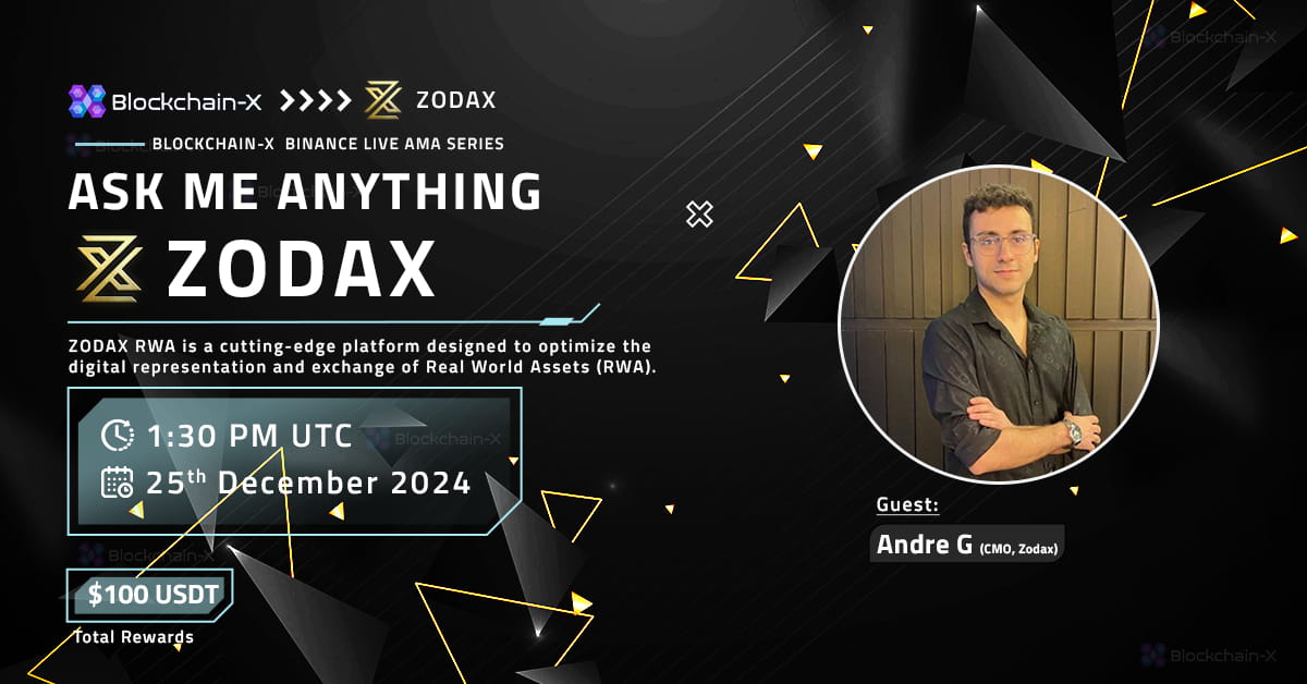 Blockchain-X AMA with Zodax [Reward $100 USDT]