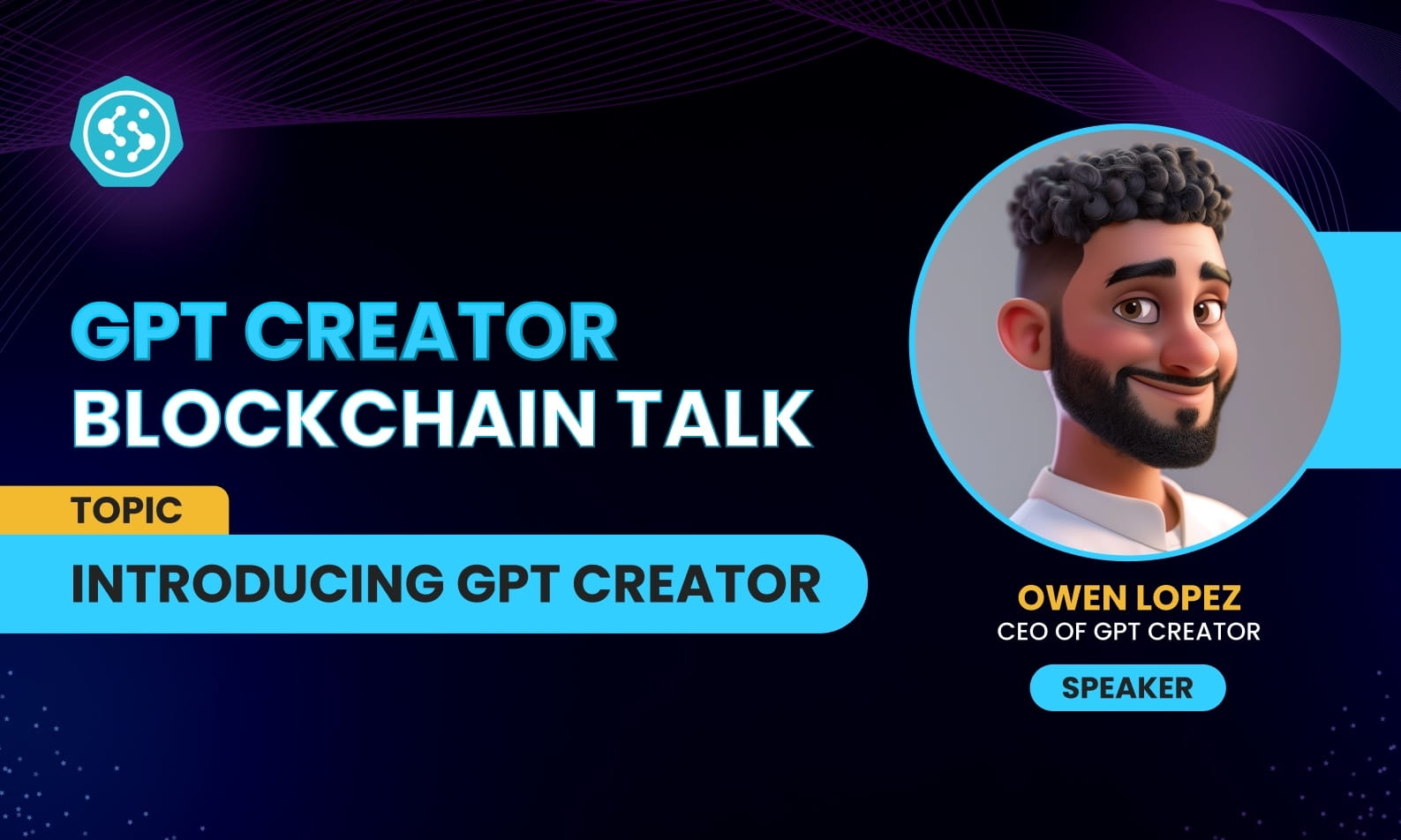 [AIRDROP] GPT CREATOR BLOCKCHAIN TALK - INTRODUCING GPT CREATOR