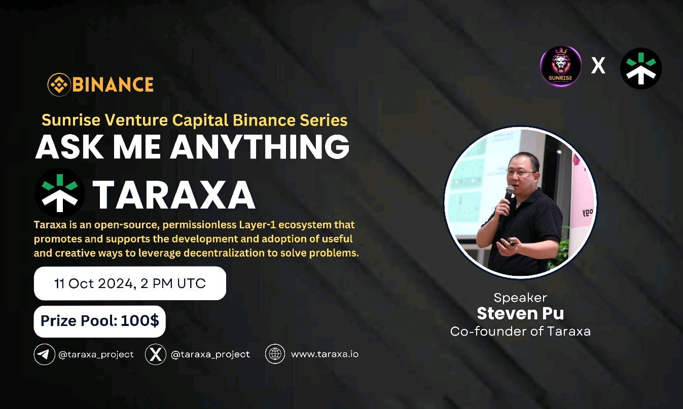 Sunrise Venture Capital Presents AMA with Taraxa