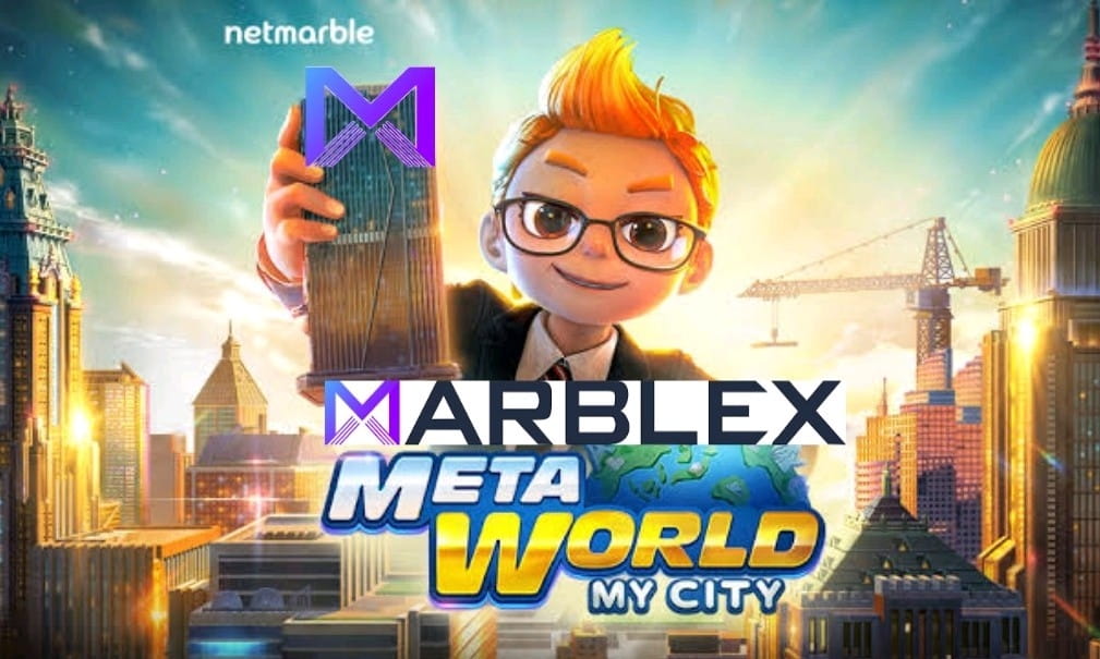 Marblex | Meta World My City | Web3  Game 