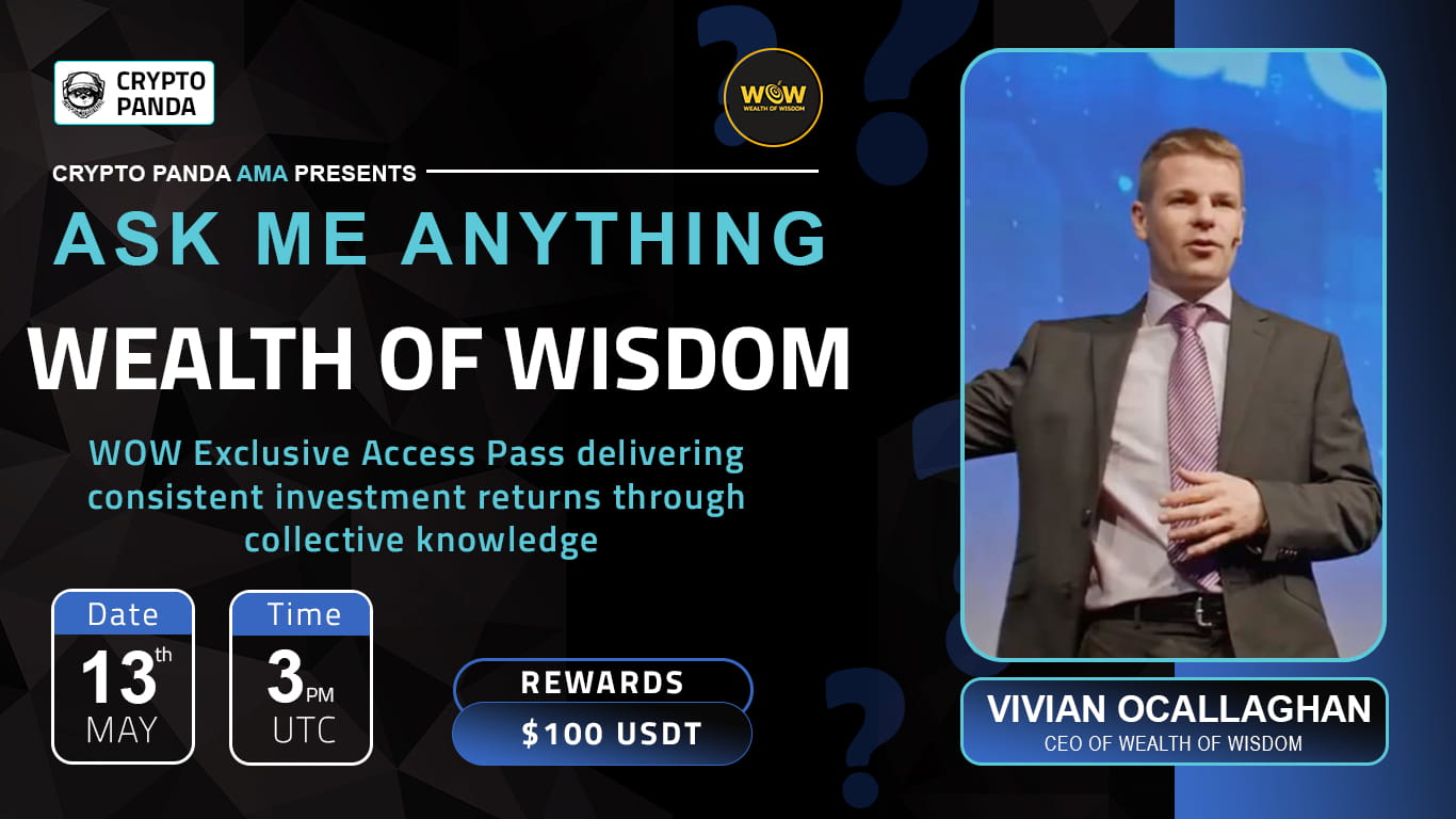 Crypto Panda presents AMA with Wealth Of Wisdom