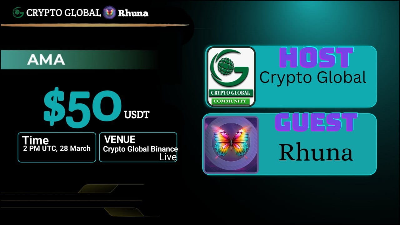 Crypto Global AMA Series with Rhuna