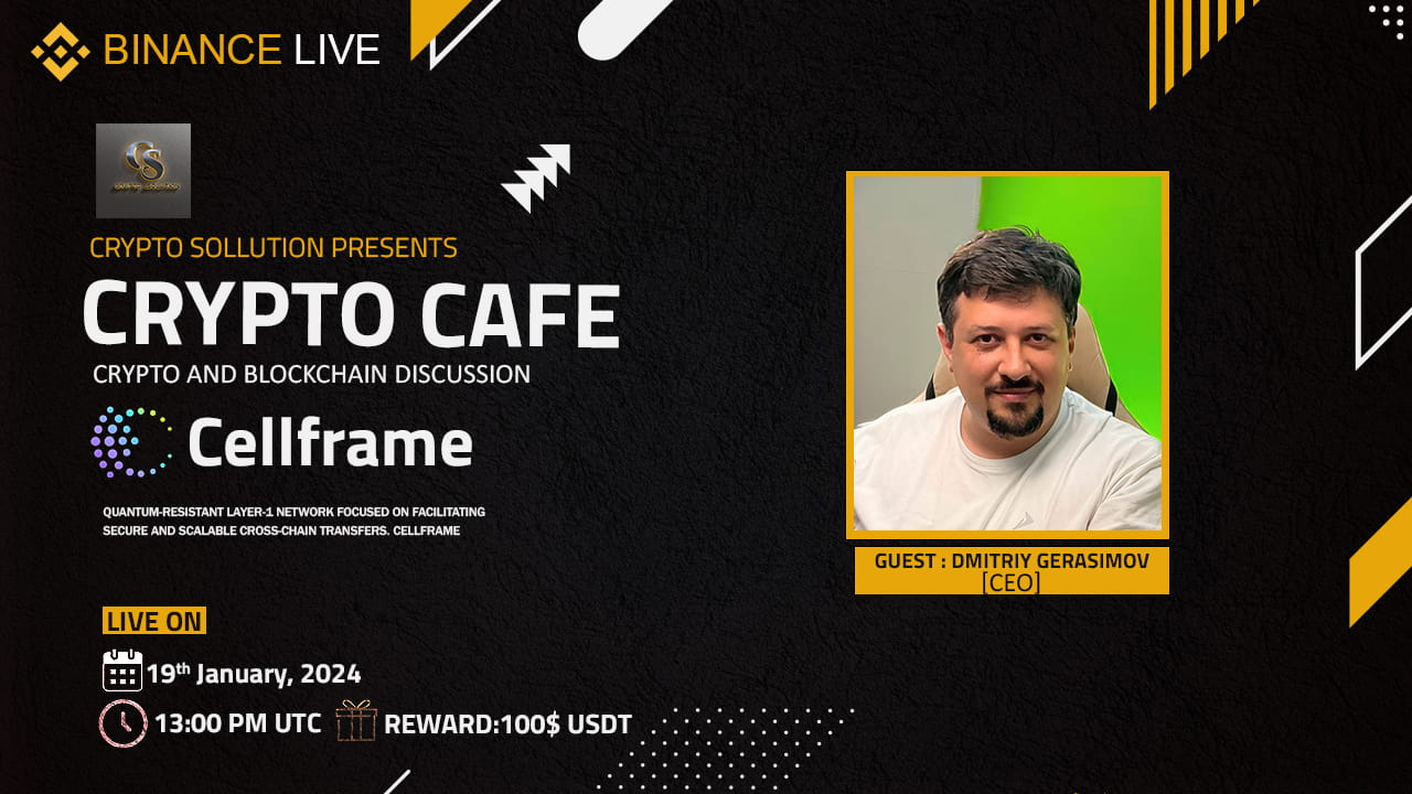 Crypto Cafe : Quantum-safe blockchain solutions with the Cellframe