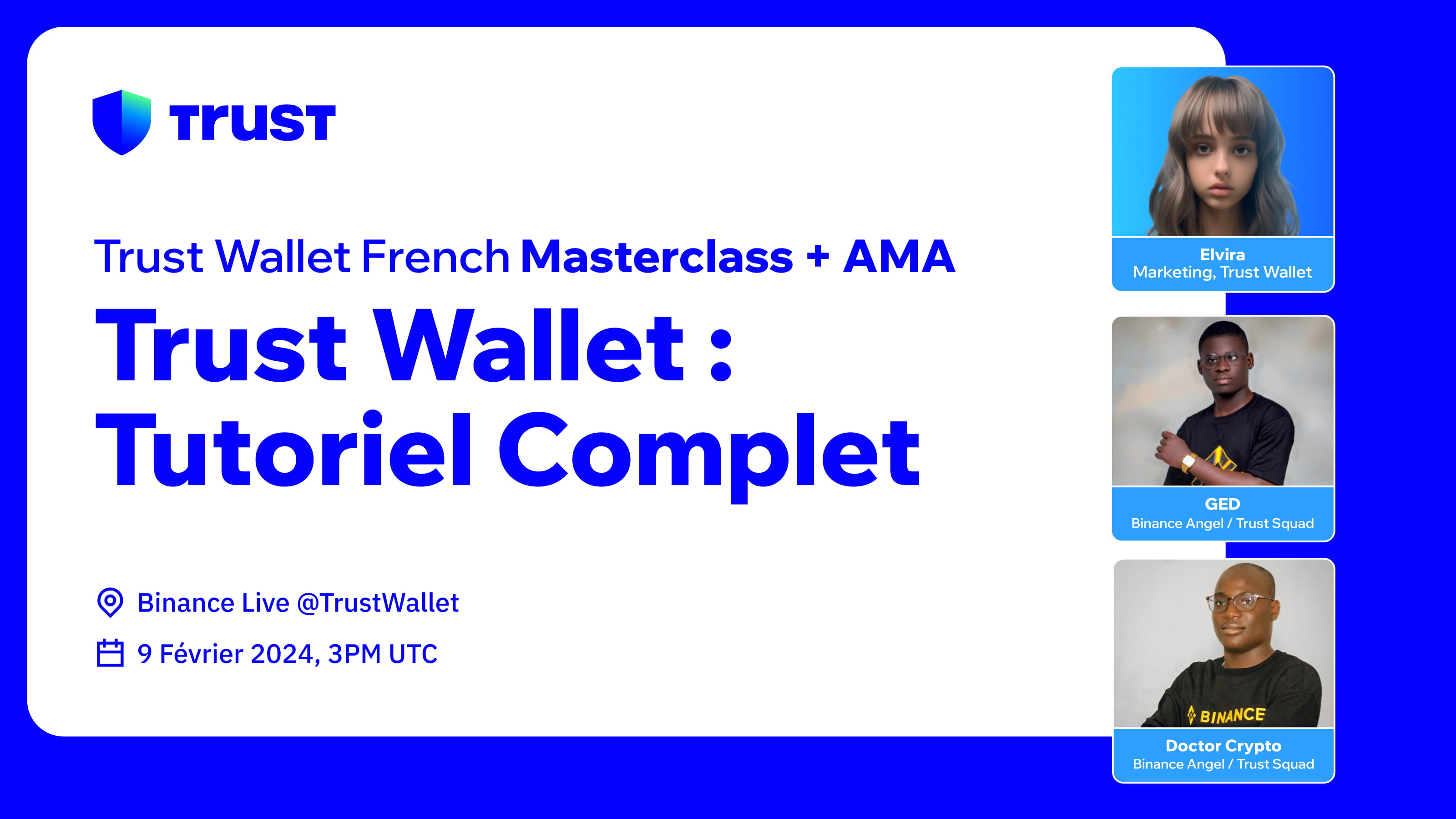 Trust Wallet French Masterclass : Tutoriel Complet Trust Wallet