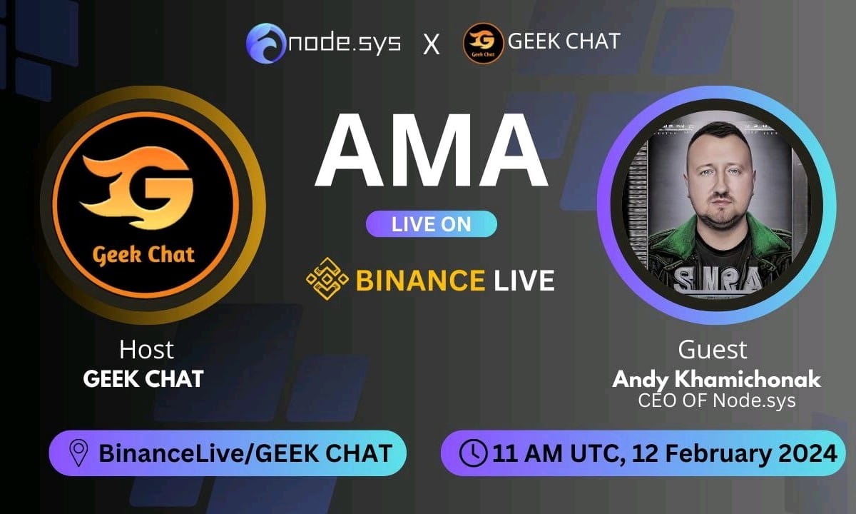 AMA- With GeekChat X node.sys