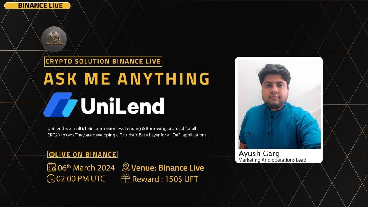 Crypto Solution AMA With UniLend