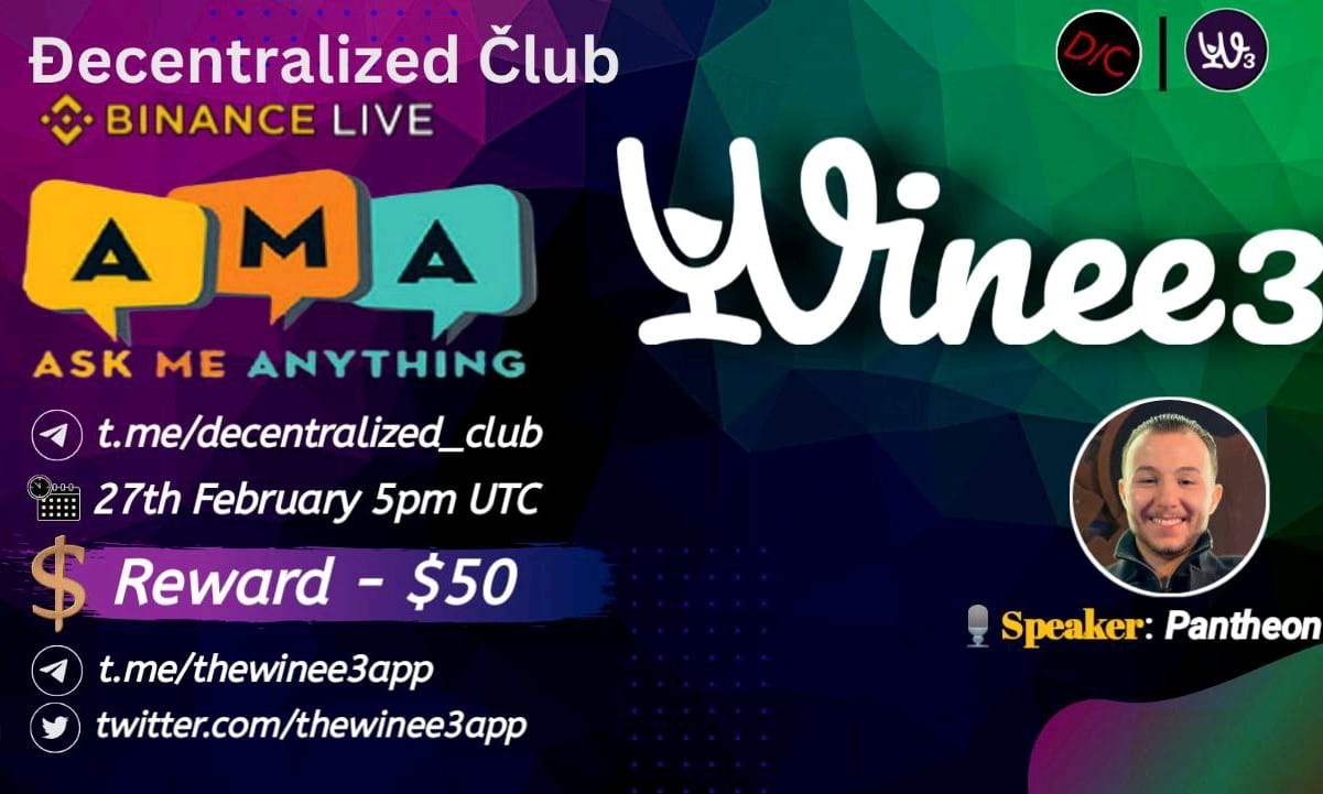 Decentralized Club Binance AMA Winee3 | Reward $50