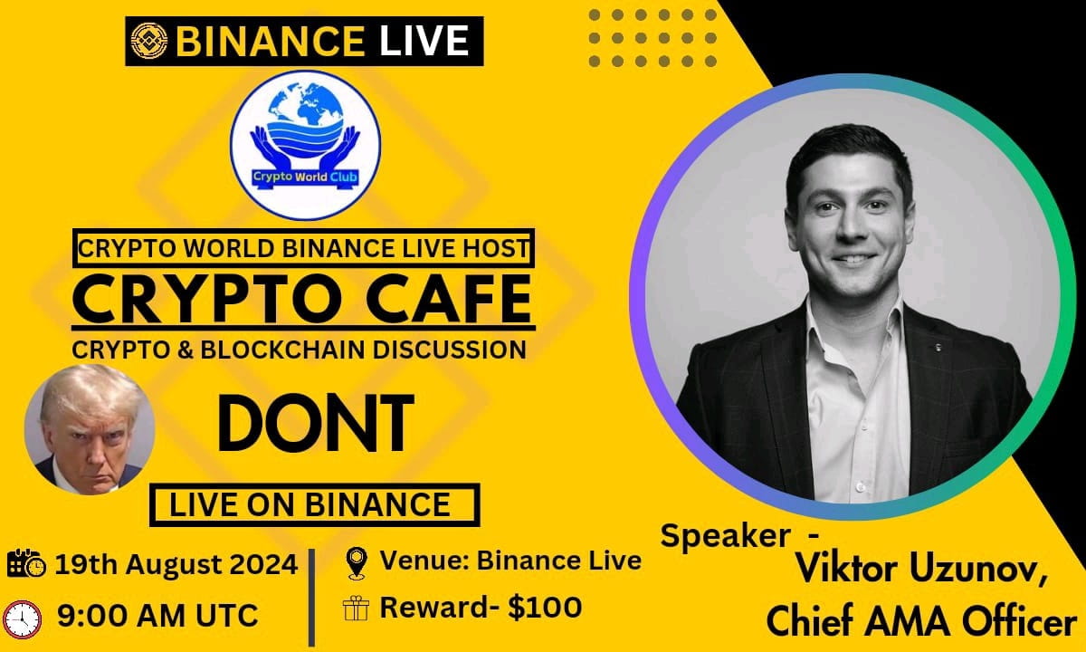 Crypto World Club <> DONT [ AMA Reward $100 ]