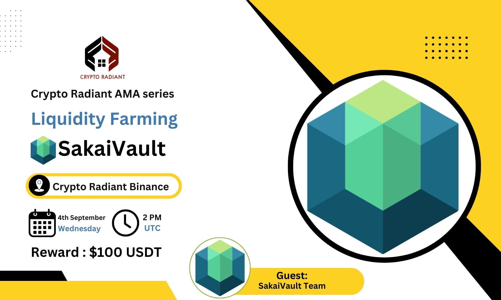 AMA - Crypto Radiant <> SakaiVault | $100 USDT Reward 