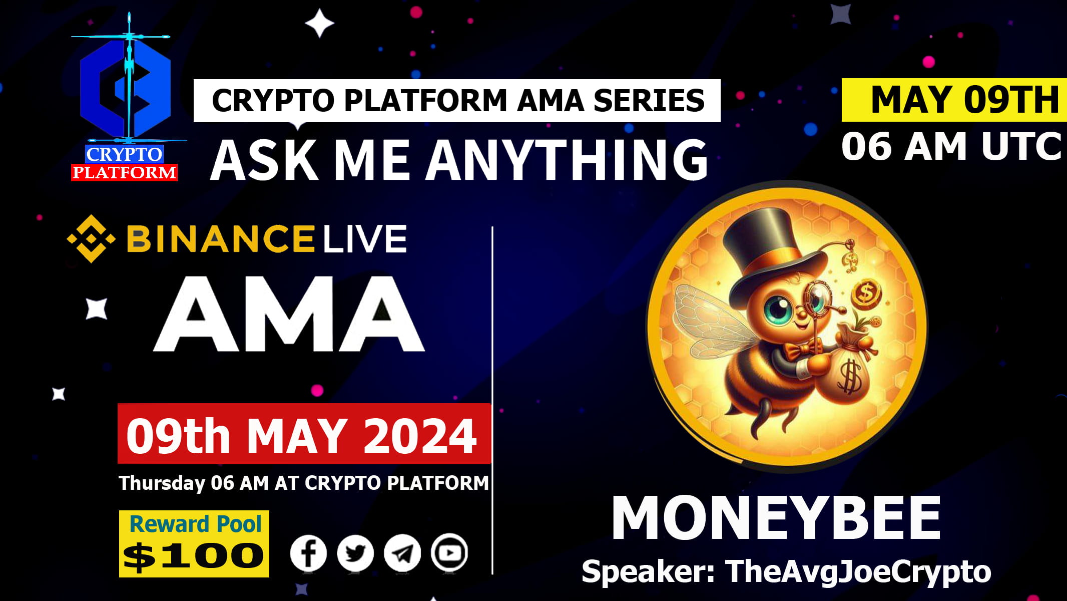 AMA - MONEY BEE x Crypto Platform | $100 USDT Rewards