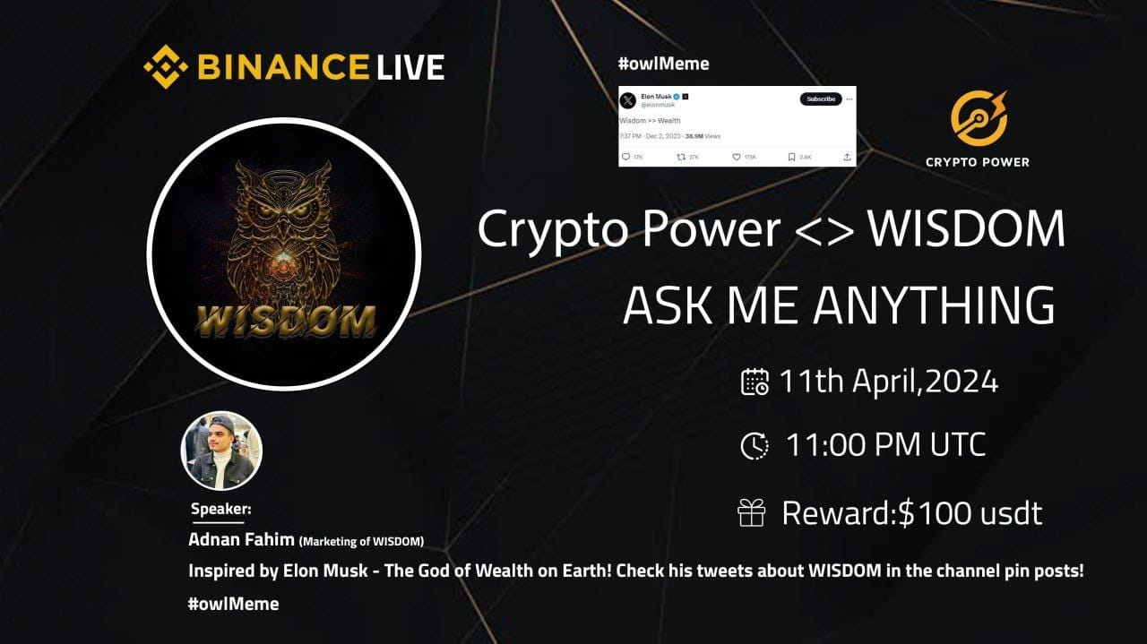 CRYPTO POWER <> WISDOM AMA [Reward - $100 Usdt]