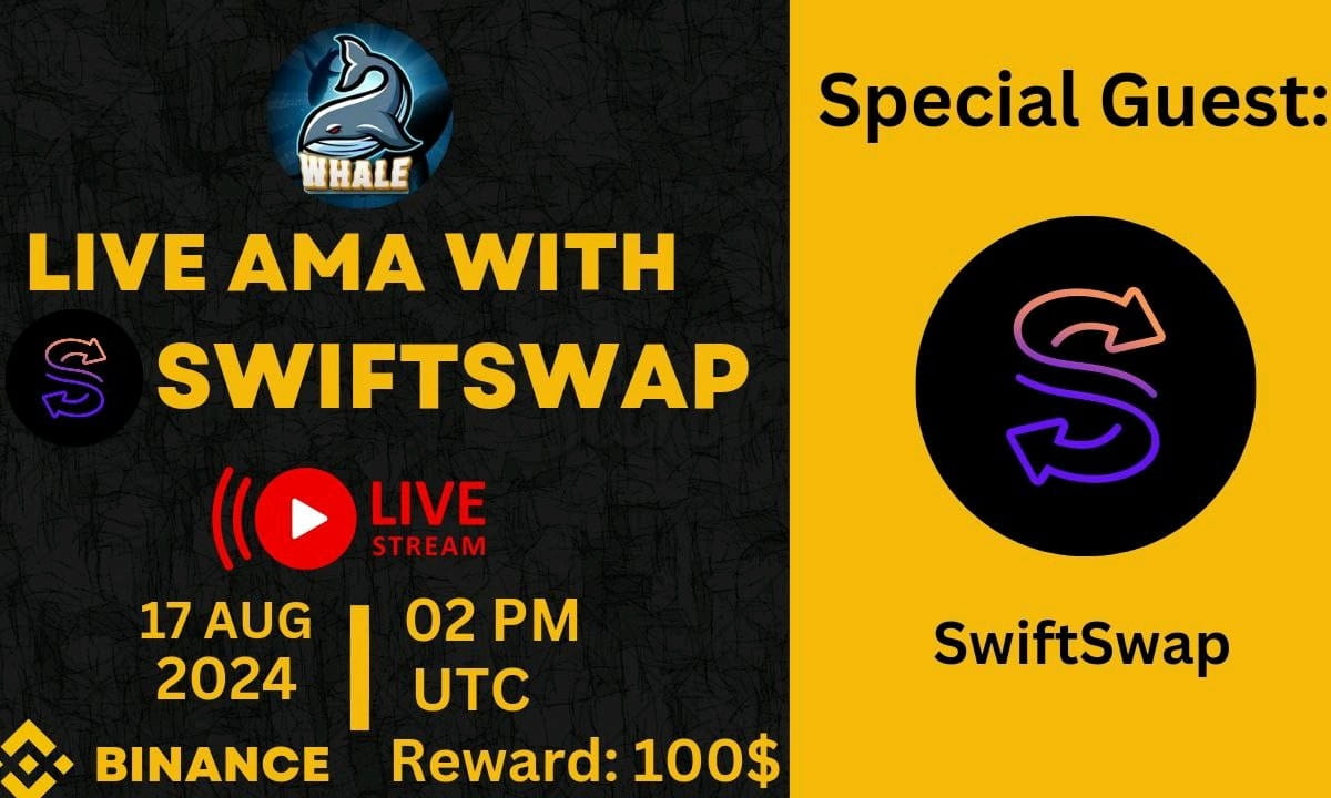 We are going to Host Binance live  with SwiftSwap. Reward : 100 USD